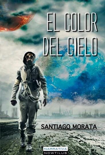 El color del cielo | 9788499675336 | Morata, Santiago | Librería Castillón - Comprar libros online Aragón, Barbastro