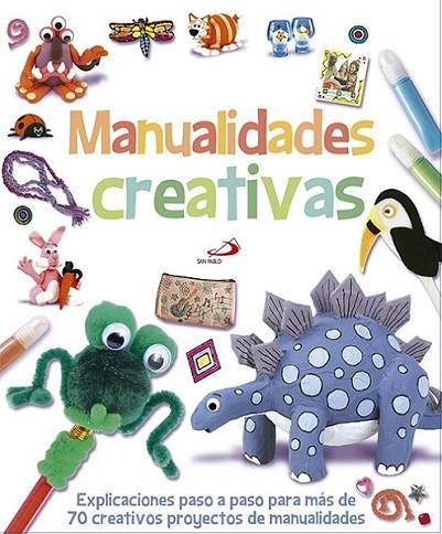 Manualidades creativas | 9788428542555 | Hodge, Susie; Lambert, Nat | Librería Castillón - Comprar libros online Aragón, Barbastro