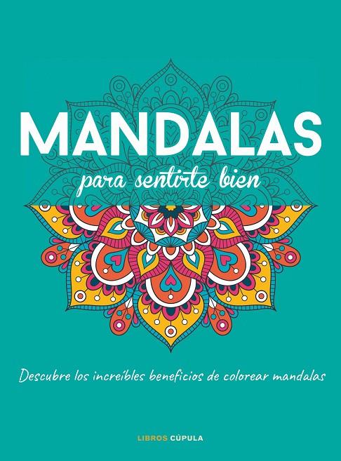Mandalas para sentirte bien | 9788448028152 | AA. VV. | Librería Castillón - Comprar libros online Aragón, Barbastro
