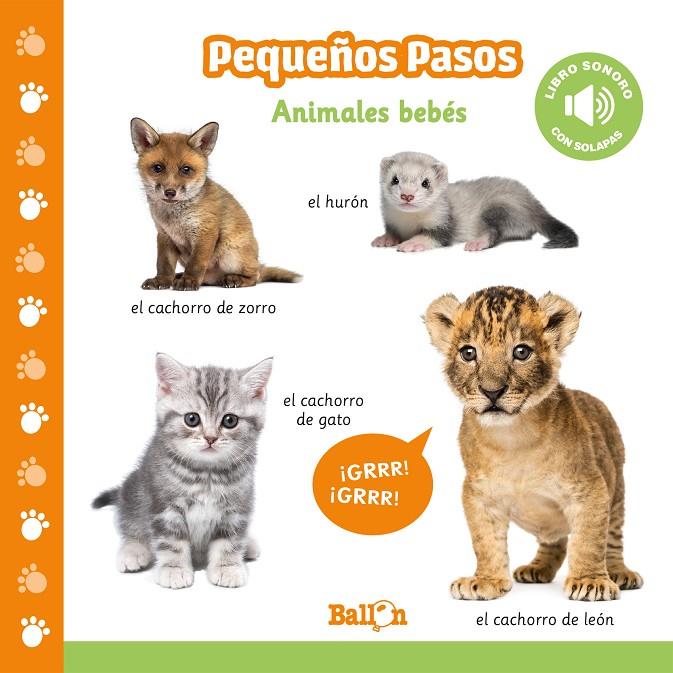 ANIMALES BEBÉS - PP LIBROS SONOROS | 9789403219899 | BALLON | Librería Castillón - Comprar libros online Aragón, Barbastro