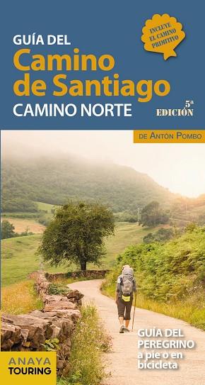 Guía del Camino de Santiago. Camino Norte | 9788491583707 | Pombo Rodríguez, Antón | Librería Castillón - Comprar libros online Aragón, Barbastro
