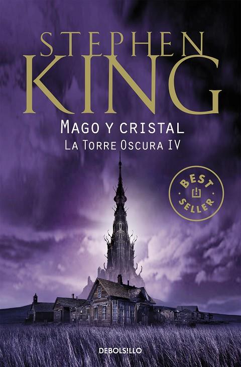Mago y cristal (La Torre Oscura 4) | 9788466342650 | King, Stephen | Librería Castillón - Comprar libros online Aragón, Barbastro