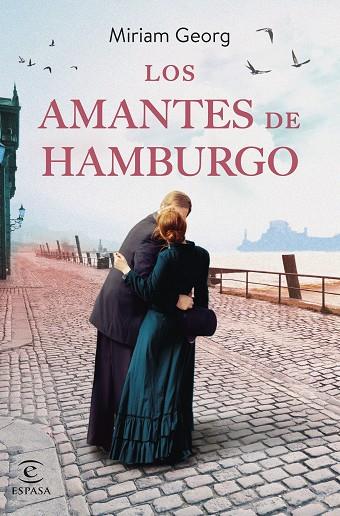 Los amantes de Hamburgo | 9788467070309 | Georg, Miriam | Librería Castillón - Comprar libros online Aragón, Barbastro