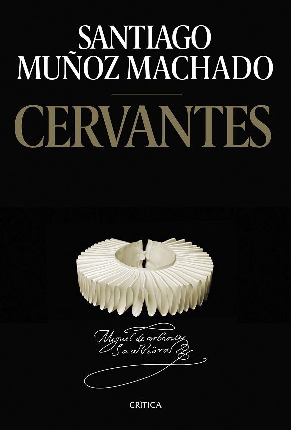Cervantes | 9788491996354 | Muñoz Machado, Santiago | Librería Castillón - Comprar libros online Aragón, Barbastro