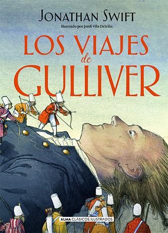 Los viajes de Gulliver | 9788418008955 | Rivero Taravillo, Antonio | Librería Castillón - Comprar libros online Aragón, Barbastro
