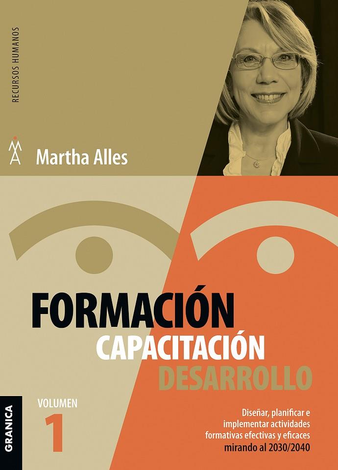 Formación, Capacitación, Desarrollo | 9789878358024 | ALLES, MARTHA ALICIA | Librería Castillón - Comprar libros online Aragón, Barbastro