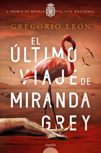El último viaje de Miranda Grey - V Premio Policía | 9788491897880 | León, Gregorio | Librería Castillón - Comprar libros online Aragón, Barbastro