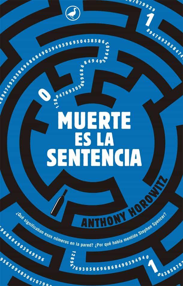 Muerte es la sentencia | 9788416673070 | Horowitz, Anthony | Librería Castillón - Comprar libros online Aragón, Barbastro