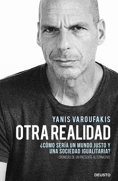 Otra realidad | 9788423432271 | Varoufakis, Yanis | Librería Castillón - Comprar libros online Aragón, Barbastro