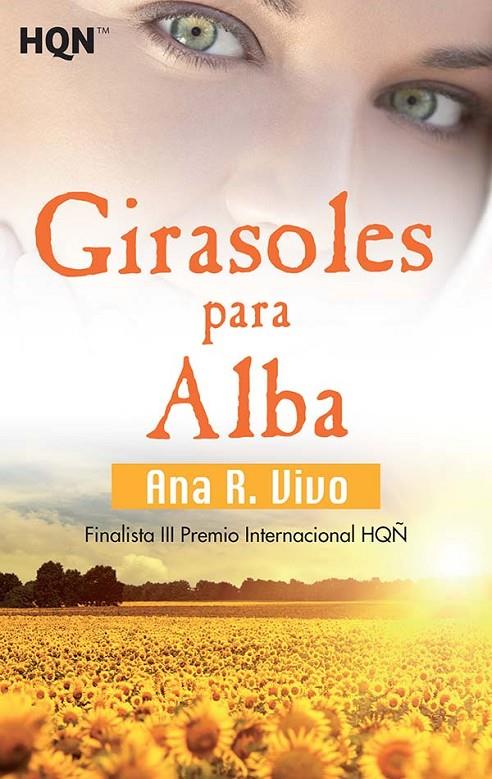 Girasoles para alba | 9788413289205 | R. Vivo, Ana | Librería Castillón - Comprar libros online Aragón, Barbastro