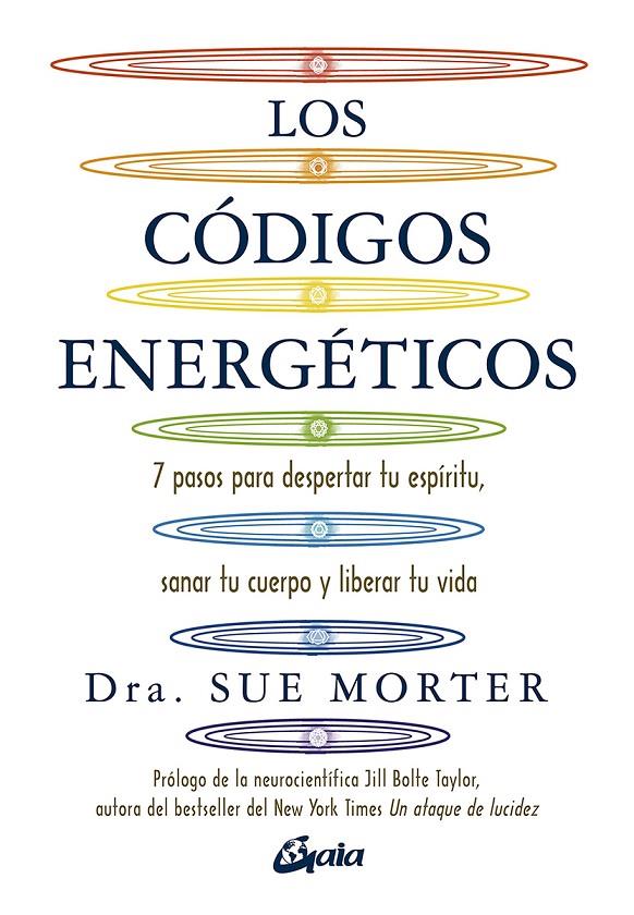 Los códigos energéticos | 9788484458067 | Morter, Dra. Sue | Librería Castillón - Comprar libros online Aragón, Barbastro
