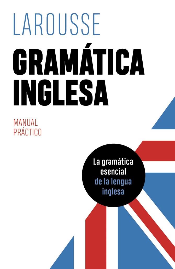 Gramática inglesa | 9788419436061 | Éditions Larousse | Librería Castillón - Comprar libros online Aragón, Barbastro