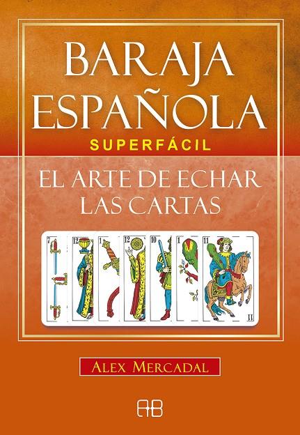 Baraja española superfácil | 9788417851002 | Mercadal, Alex | Librería Castillón - Comprar libros online Aragón, Barbastro