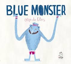 BLUE MONSTER | 9788417028329 | DE DIOS, OLGA | Librería Castillón - Comprar libros online Aragón, Barbastro