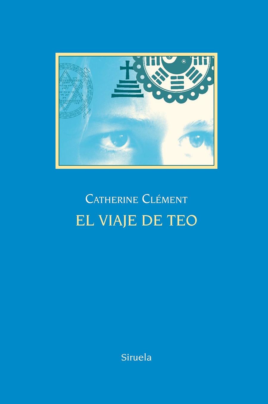 El viaje de Teo | 9788416396870 | Clément, Catherine | Librería Castillón - Comprar libros online Aragón, Barbastro