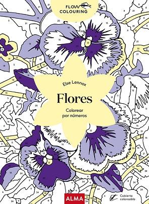 Flores (Flow Colouring) | 9788418395895 | Lennox, Else | Librería Castillón - Comprar libros online Aragón, Barbastro