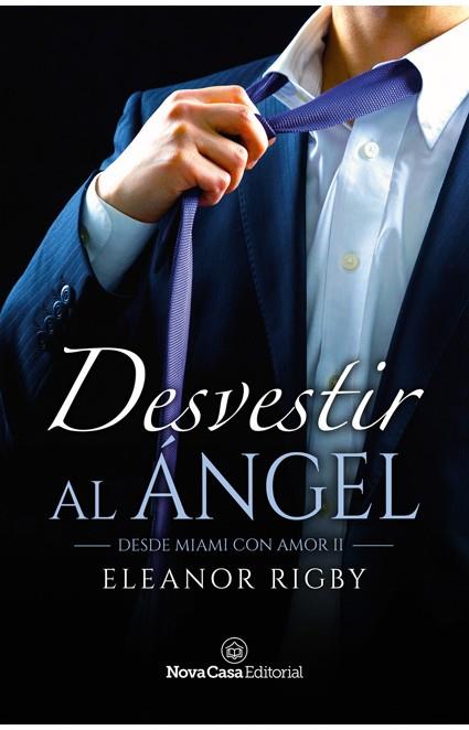 Desvestir al ángel | 9788417589806 | Rigby, Eleanor | Librería Castillón - Comprar libros online Aragón, Barbastro