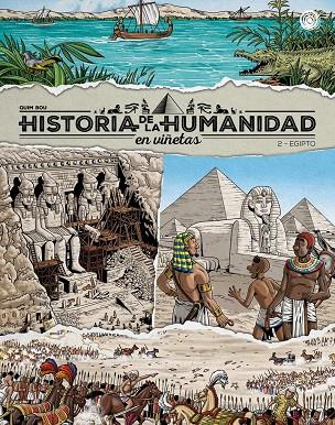 Historia de la humanidad en viñetas - 2. Egipto | 9788418510977 | Bou Quim | Librería Castillón - Comprar libros online Aragón, Barbastro