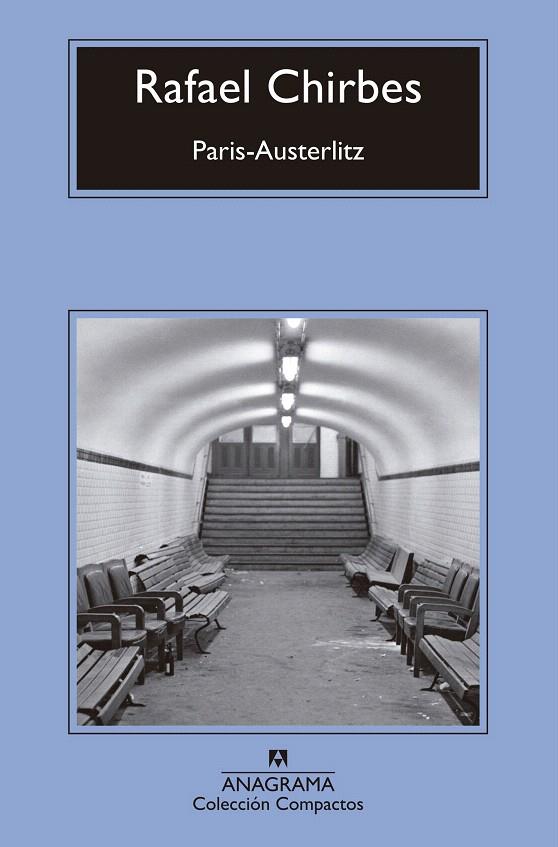 París-Austerlitz | 9788433960139 | Chirbes, Rafael | Librería Castillón - Comprar libros online Aragón, Barbastro