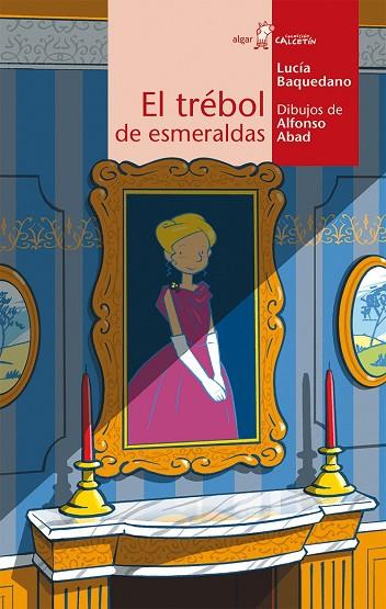 El trébol de esmeraldas | 9788495722836 | Baquedano Azcona, Lucía | Librería Castillón - Comprar libros online Aragón, Barbastro