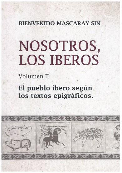 NOSOTROS LOS IBEROS | 9788412261561 | Librería Castillón - Comprar libros online Aragón, Barbastro