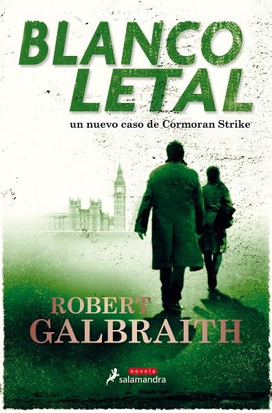 Blanco letal - Cormoran strike 4 | 9788498389661 | Galbraith, Robert | Librería Castillón - Comprar libros online Aragón, Barbastro