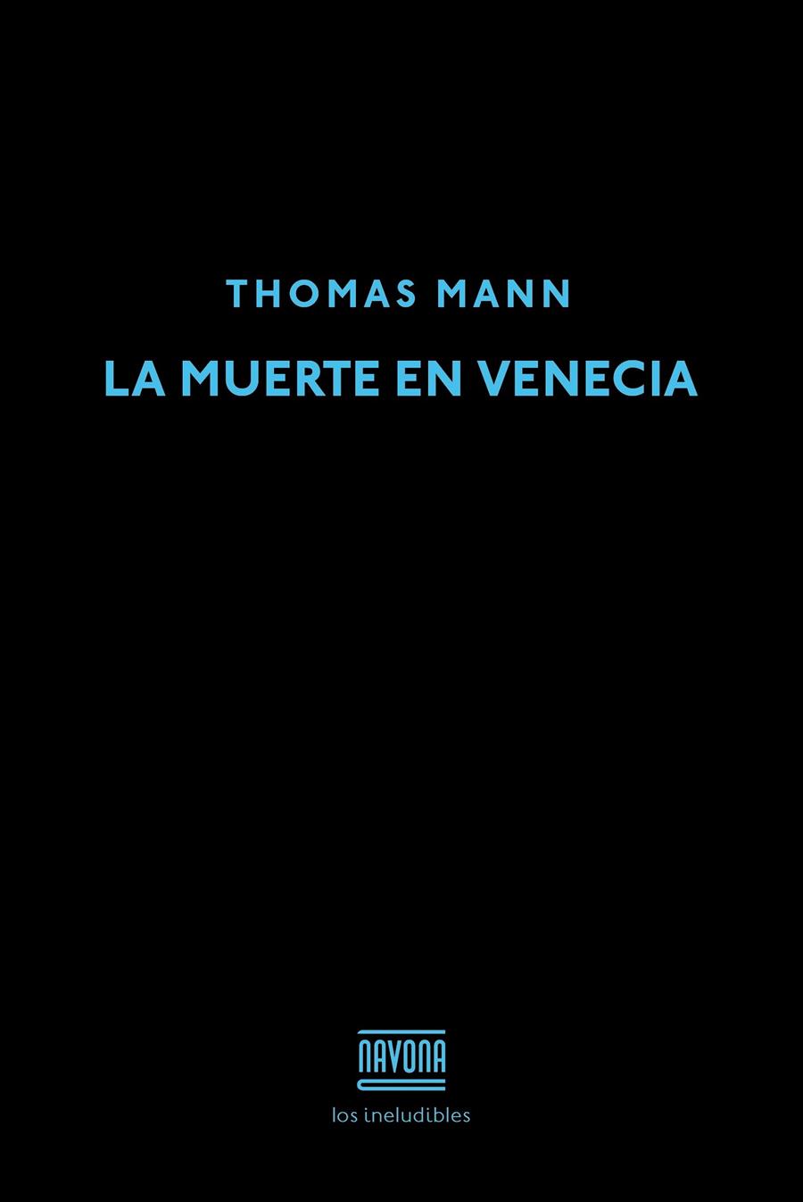 La muerte en Venecia | 9788416259281 | Mann, Thomas | Librería Castillón - Comprar libros online Aragón, Barbastro