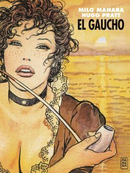 EL GAUCHO | 9788467947496 | PRATT MANARA | Librería Castillón - Comprar libros online Aragón, Barbastro