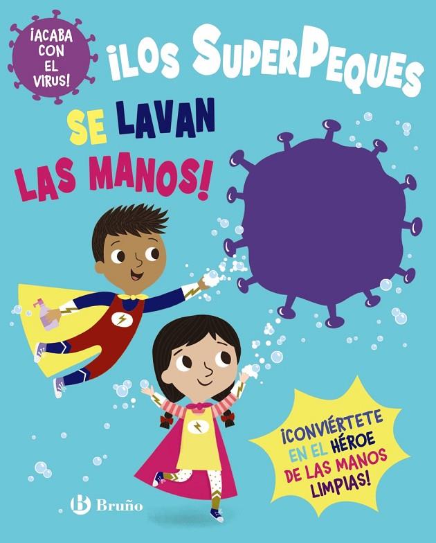 ¡Los SuperPeques se lavan las manos! | 9788469663424 | Button, Katie | Librería Castillón - Comprar libros online Aragón, Barbastro