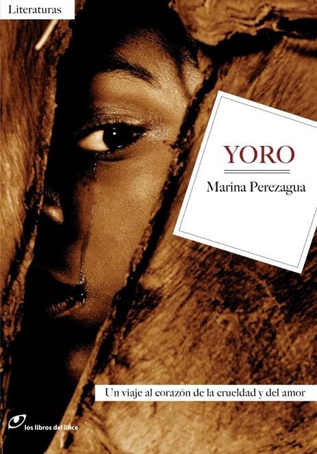 Yoro | 9788415070559 | Perezagua, Marina | Librería Castillón - Comprar libros online Aragón, Barbastro