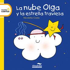 NUBE OLGA Y LA ESTRELLA TRAVIESA, LA | 9788492702923 | COSTA, NICOLETTA | Librería Castillón - Comprar libros online Aragón, Barbastro