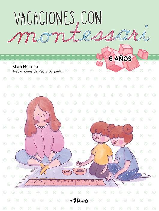 Vacaciones con Montessori - 6 años | 9788448855246 | Moncho, klar ; /bugueño, paula | Librería Castillón - Comprar libros online Aragón, Barbastro