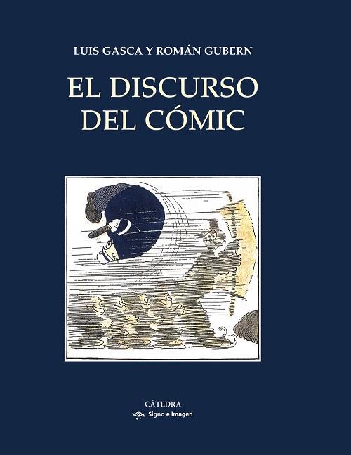 El discurso del cómic | 9788437628813 | Gasca, Luis / Gubern, Román | Librería Castillón - Comprar libros online Aragón, Barbastro