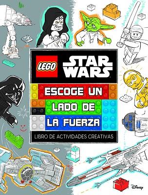 LEGO® STAR WARS. ESCOGE UN LADO DE LA FUERZA | 9791259571274 | LEGO STAR WARS | Librería Castillón - Comprar libros online Aragón, Barbastro