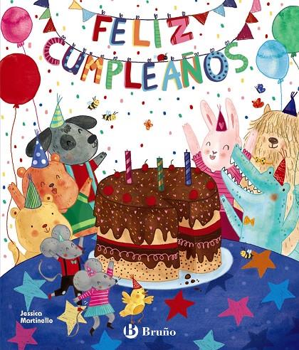 Feliz cumpleaños | 9788469629239 | Martinello, Jessica | Librería Castillón - Comprar libros online Aragón, Barbastro