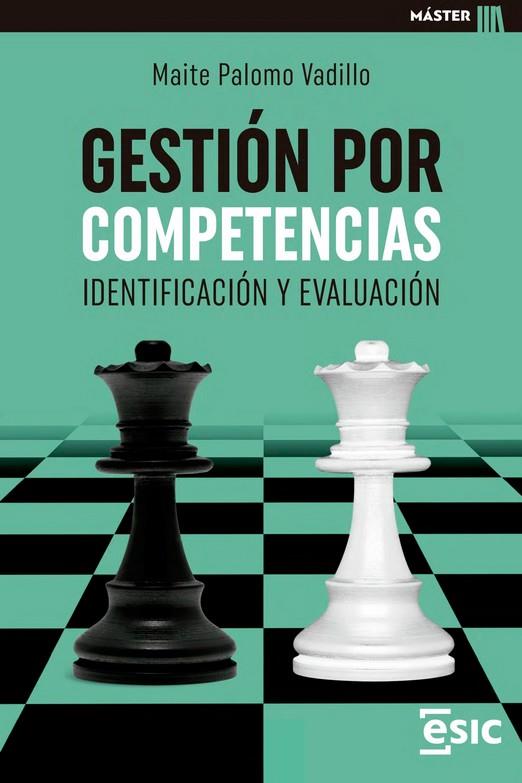 Gestión por competencias | 9788418944390 | Palomo Vadillo, Maite | Librería Castillón - Comprar libros online Aragón, Barbastro