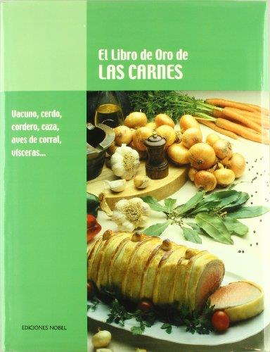 LIBRO DE ORO DE LAS CARNES, EL | 9788489770317 | VV.AA. | Librería Castillón - Comprar libros online Aragón, Barbastro