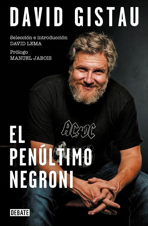El penúltimo negroni | 9788418056444 | Gistau, David | Librería Castillón - Comprar libros online Aragón, Barbastro