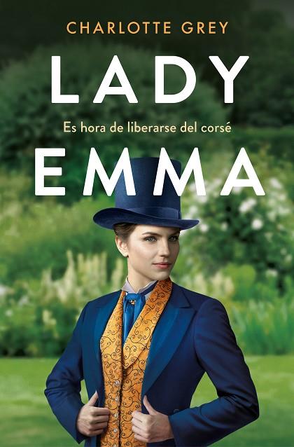 Lady Emma | 9788418620225 | Grey, Charlotte | Librería Castillón - Comprar libros online Aragón, Barbastro