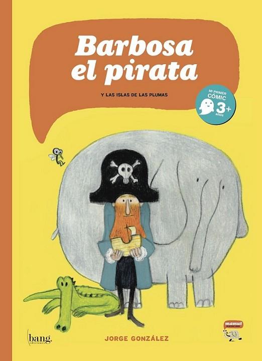 Barbosa, el pirata | 9788415051558 | González, Jorge | Librería Castillón - Comprar libros online Aragón, Barbastro