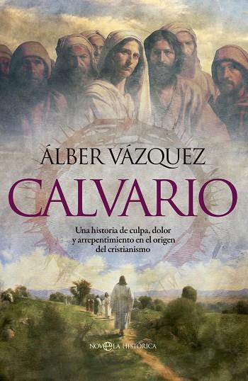 Calvario | 9788413847757 | Vázquez, Álber | Librería Castillón - Comprar libros online Aragón, Barbastro