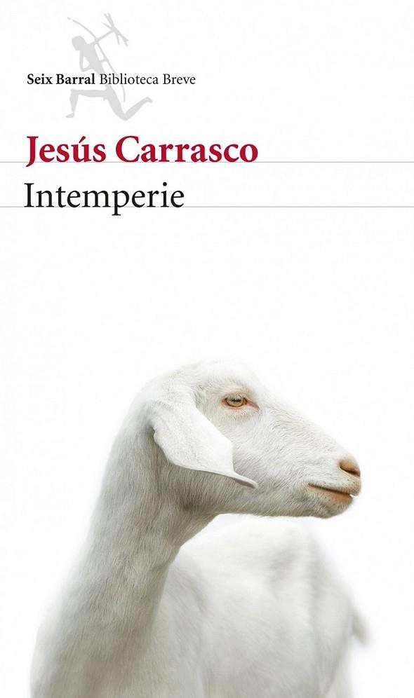 Intemperie | 9788432214721 | Carrasco, Jesús | Librería Castillón - Comprar libros online Aragón, Barbastro