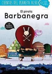 El Pirata Barbanegra | 9788460849292 | VV.AA. | Librería Castillón - Comprar libros online Aragón, Barbastro