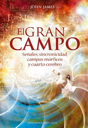 GRAN CAMPO, EL | 9788497777544 | JAMES, JOHN | Librería Castillón - Comprar libros online Aragón, Barbastro