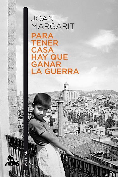 Para tener casa hay que ganar la guerra | 9788408195993 | Margarit, Joan | Librería Castillón - Comprar libros online Aragón, Barbastro