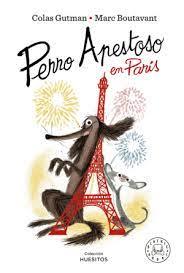 Perro Apestoso en París | 9788419172990 | Gutman, Colas | Librería Castillón - Comprar libros online Aragón, Barbastro