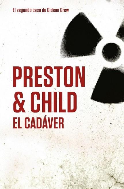 El  cadáver (Gideon Crew, 2) | 9788401354274 | PRESTON, DOUGLAS; CHILD, LINCOLN | Librería Castillón - Comprar libros online Aragón, Barbastro