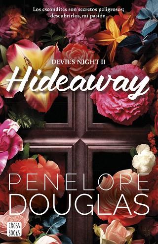 Hideaway | 9788408286936 | Douglas, Penelope | Librería Castillón - Comprar libros online Aragón, Barbastro