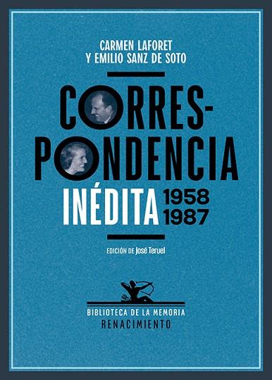 Correspondencia inédita 1958-1987 | 9788419791108 | Laforet, Carmen; Sanz de Soto, Emilio | Librería Castillón - Comprar libros online Aragón, Barbastro