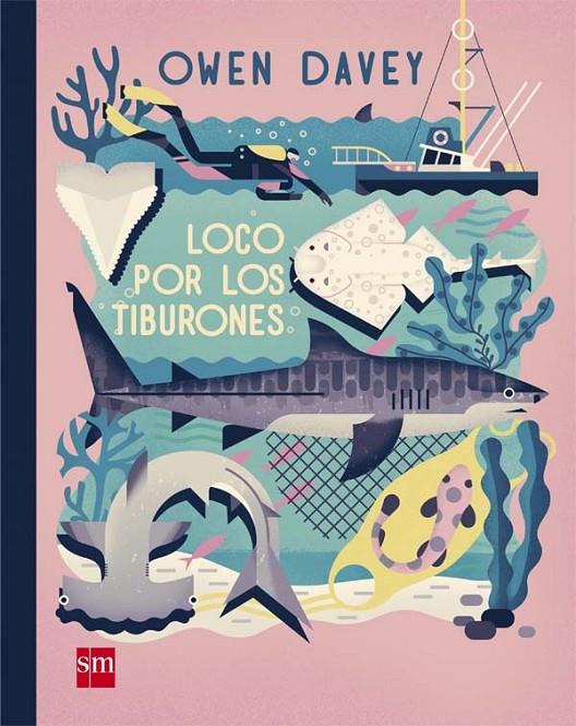 LOCO POR LOS TIBURONES | 9788467590746 | Davey, Owen | Librería Castillón - Comprar libros online Aragón, Barbastro